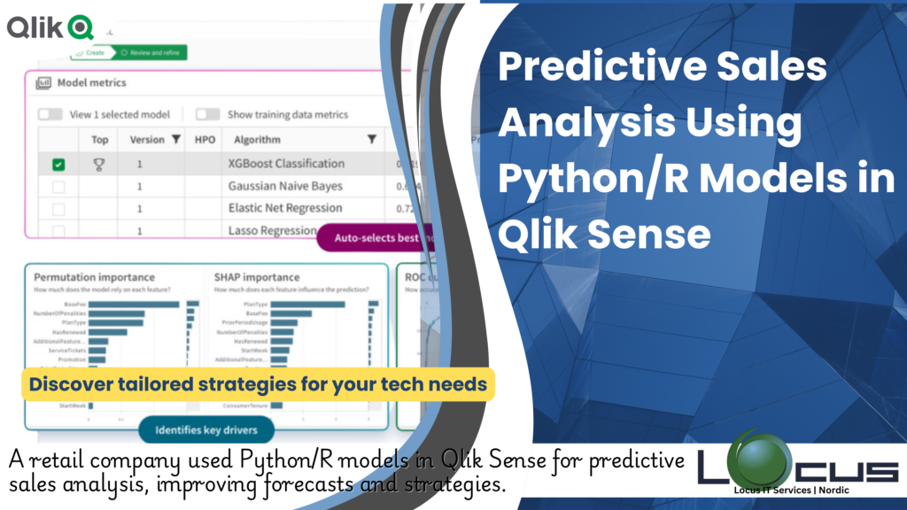 Predictive Sales Analysis Using Python/R Models in Qlik Sense - Locus ...