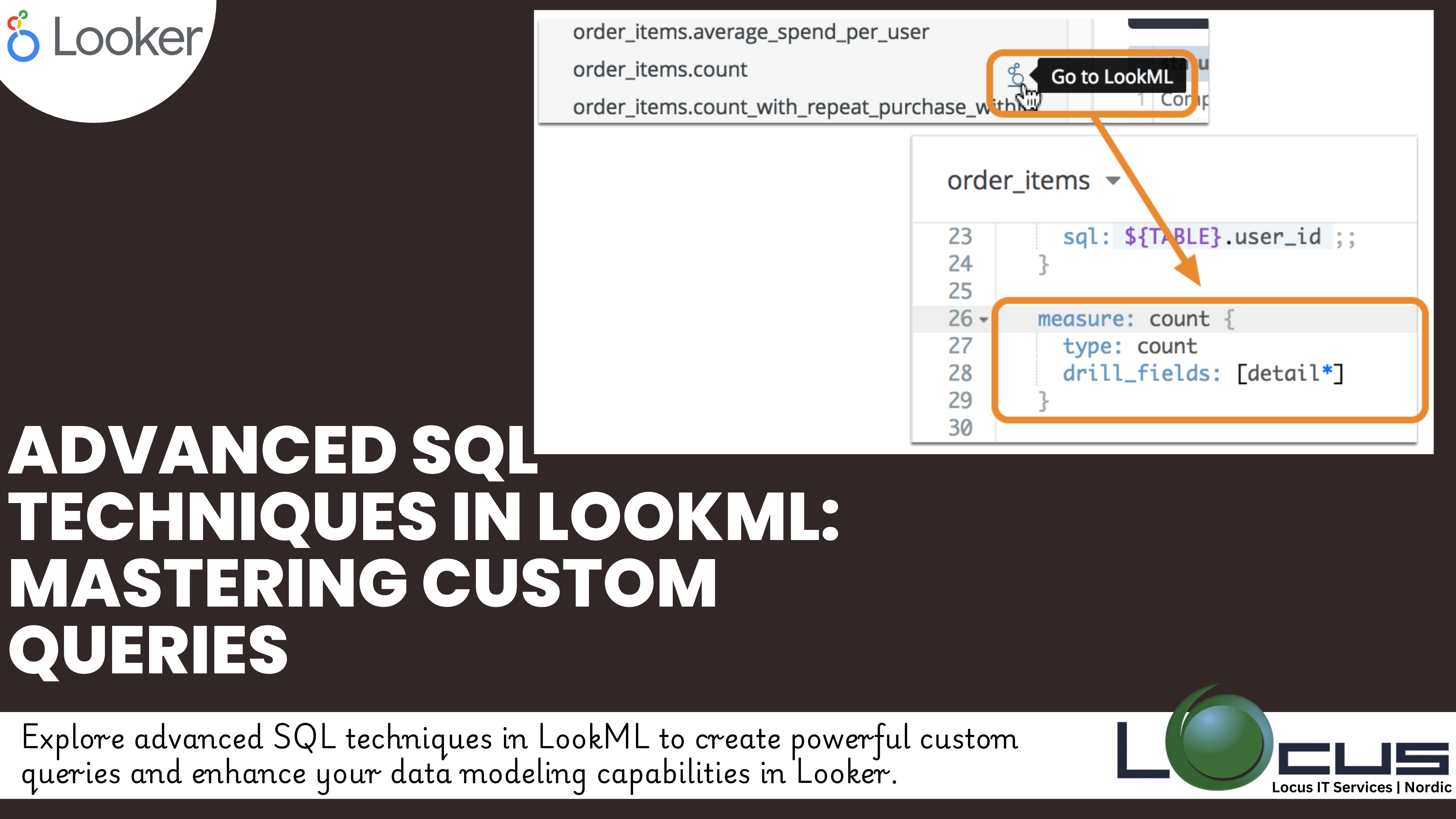 Advanced SQL Techniques in LookML