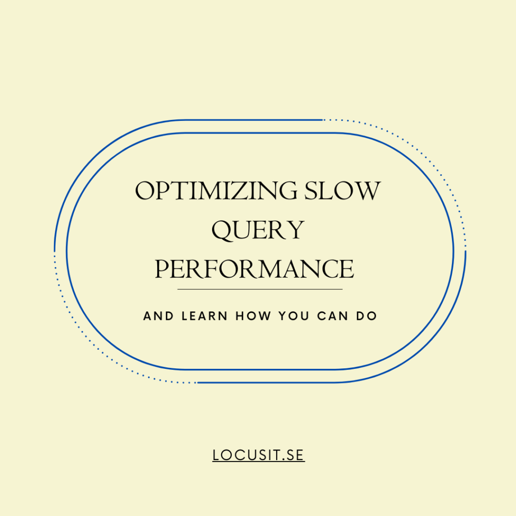 Slow query Performance